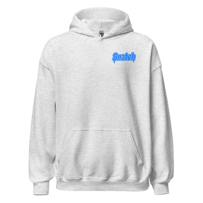 Snatch hoodie